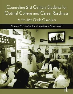 【预订】Counseling 21st Century Students for Optimal College and Career Readiness