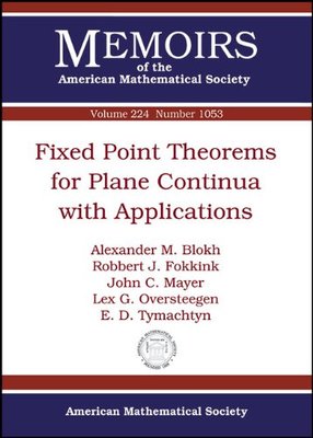 【预售】Fixed Point Theorems for Plane Continua with Applications