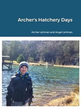 预订 Archer’s Hatchery Days: 9781312490062