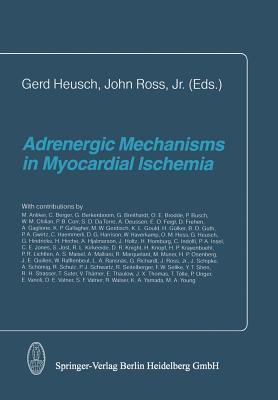 【预订】Adrenergic Mechanisms in Myocardial Ischemia