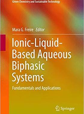 【预订】Ionic-Liquid-Based Aqueous Biphasic Systems