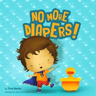 预订 No more diapers!: 9781522856672