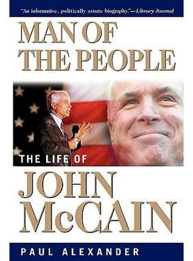 预订 Man of the People: the Life of John Mccain人民的儿子：J.McCain的一生: 9780471475453