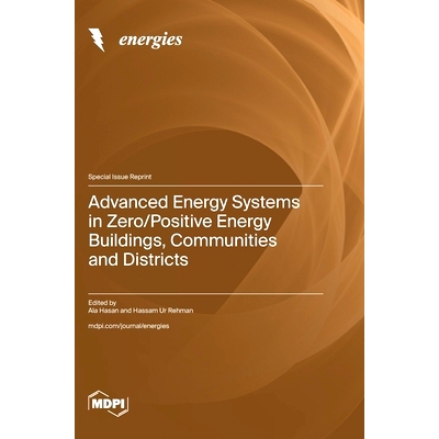 预订 Advanced Energy Systems in Zero/Positive Energy Buildings, Communities and Districts: 9783725807055