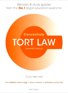 预订 Tort Law Concentrate: Law Revision and Study Guide 侵权法集中：法律修订和学习指南: 9780198904458