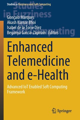 【预订】Enhanced Telemedicine and e-Health 9783030701130 书籍/杂志/报纸 原版其它 原图主图