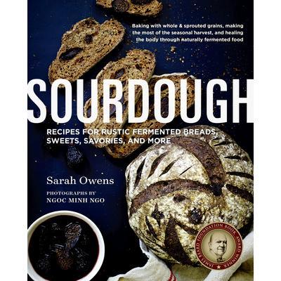 预订 Sourdough: Recipes for Rustic Fermented Breads, Sweets, Savories, and More酸面团：乡村风味发酵面包、糖果、咸味食品