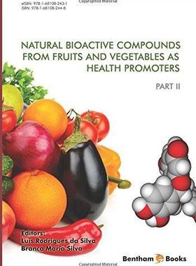 [预订]Natural Bioactive Compounds from Fruits and Vegetables As Health Promoters Part 2 9781681082448