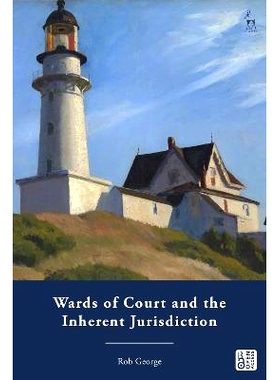 预订 Wards of Court and the Inherent Jurisdiction 法院监护人和固有管辖权: 9781509972142