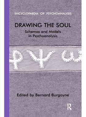 预订 Drawing the Soul: Schemas and Models in Psychoanalysis: 9780367324193