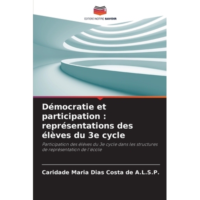 预订 Démocratie et participation : représentations des élèves du 3e cycle: Participation des élèves du 3e cycle da