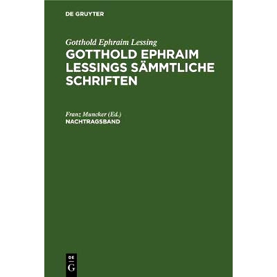 预订 G. E. Lessings Sämmtl. Werke Nachtr.-B (Muncker): 9783112326398