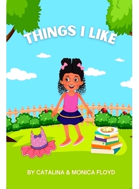 预订 Things I Like: 9798749477856