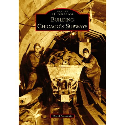 预订 Building Chicago’s Subways: 9781467129381
