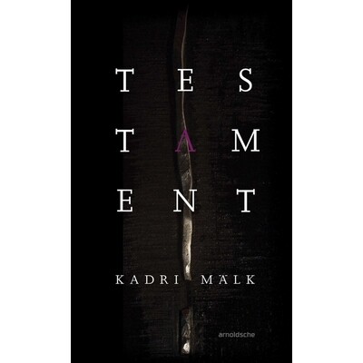 预订 Kadri Mälk: Testament 卡德里·马克：遗嘱: 9783897904859