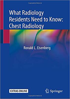 【预订】What Radiology Residents Need to Know: Chest Radiology