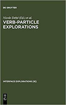 【预订】Verb-Particle Explorations 9783110172287