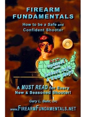 预订 Firearm Fundamentals - U.S.: How to be a Safe and Confident Shooter: 9781490395012