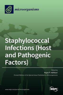 [预订]Staphylococcal Infections (Host and Pathogenic Factors) 9783036514185