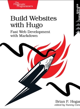 【预订】Build Websites with Hugo: Fast Web Development with Markdown