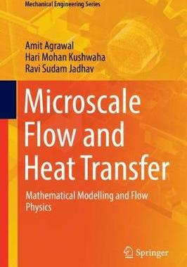 【预订】Microscale Flow and Heat Transfer