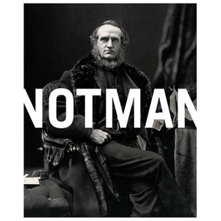 Notman 摄影师 Visionary 诺特曼：有远见 9780300223675 Photographer 预订