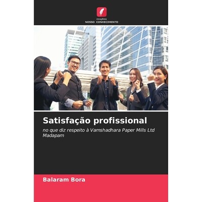 预订 Satisfação profissional: no que diz respeito à Vamshadhara Paper Mills Ltd Madapam. DE: 9786209211898