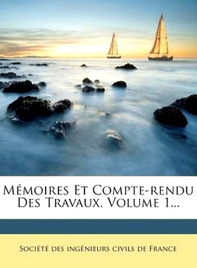 预订 Memoires Et Compte-Rendu Des Travaux, Volume 1...: 9781275229914