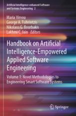 [预订]Handbook on Artificial Intelligence-Empowered Applied Software Engineering: Vol.1: Novel Methodologi 9783031082047
