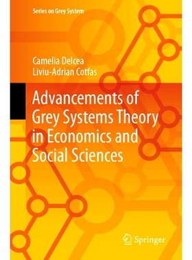 预订 Advancements of Grey Systems Theory in Economics and Social Sciences 灰色系统理论在经济社会科学中的进展: 9789811999