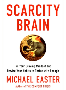 预订 Scarcity Brain: Fix Your Craving Mindset and Rewire Your Habits to Thrive with Enough: 9780593236628