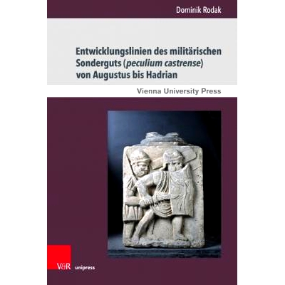 预订 Entwicklungslinien des militärischen Sonderguts (peculium castrense) von Augustus bis Hadrian 从奥古斯*到哈德良的
