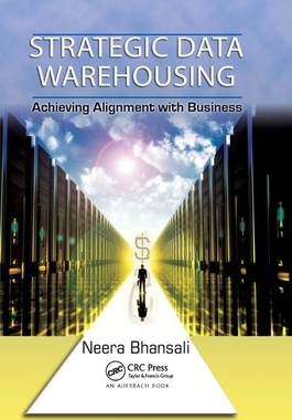 【预订】Strategic Data Warehousing