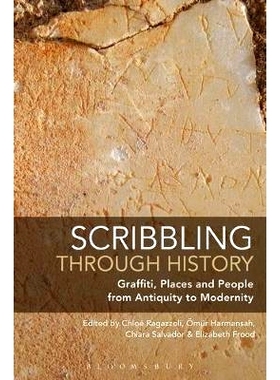 预订 Scribbling through History: Graffiti, Places and People from Antiquity to Modernity: 9781350122383