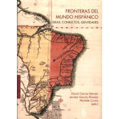 预订 Fronteras del mundo hispánico : ideas, conflictos, identidades: 9788419661845