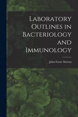 [预订]Laboratory Outlines in Bacteriology and Immunology 9781013824920