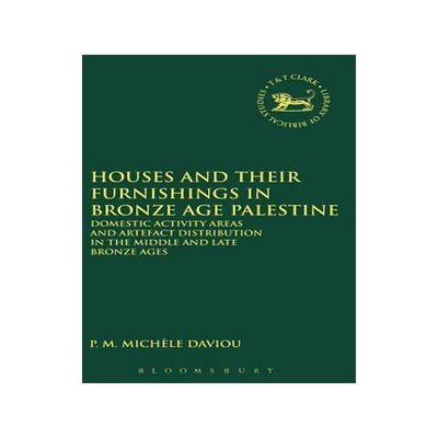 [预订]Houses and Their Furnishings in Bronze Age Palestine 9781850753551