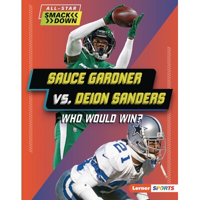 预订 Sauce Gardner vs. Deion Sanders: Who Would Win? 9798765648261