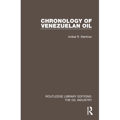 预订 Chronology of Venezuelan Oil: 9781032568768