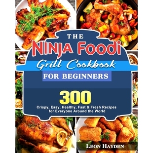 Foodi Ninja Grill Cookbook Beginners 预订 for The