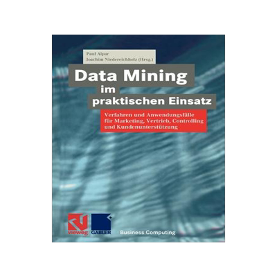 预订 Data Mining im praktischen Einsatz