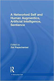 【预订】A Networked Self and Human Augmentics, Artificial Intelligence, Sentience人工智能
