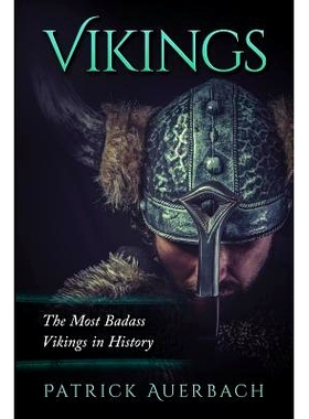 预订 Vikings: The Most Badass Vikings in History: 9781535435659