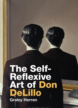 【预订】The Self-Reflexive Art of Don Delillo