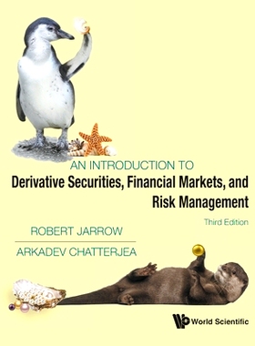 预订 Introduction to Derivative Securities, Financial Markets, and Risk Management, an (3rd Edition): 9789811292507