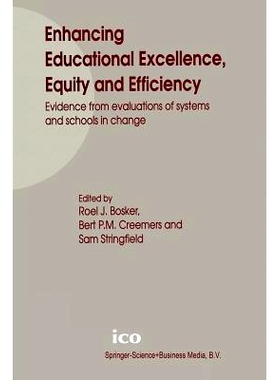 预订 Enhancing Educational Excellence, Equity and Efficiency: Evidence from evaluations of systems and schools in change