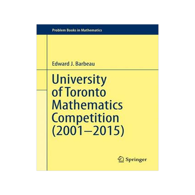 预订 University of Toronto Mathematics Competition (2001–2015)