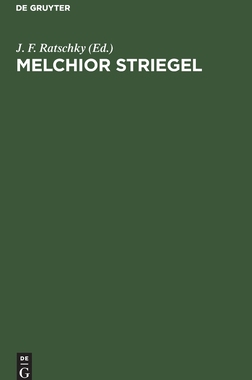 【预订】Melchior Striegel 9783111118246