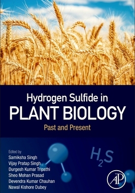 【预订】Hydrogen Sulfide in Plant Biology 9780323858625