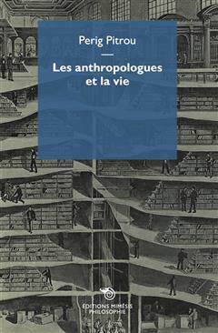 [预订]Les anthropologues et la vie : recherches en cours 9788869763427